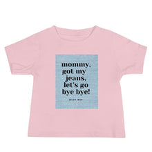 Load image into Gallery viewer, Baby Short Sleeve Bye Bye Denim T