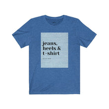 Load image into Gallery viewer, SI Jeans Heels & t-shirt