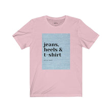 Load image into Gallery viewer, SI Jeans Heels &amp; t-shirt
