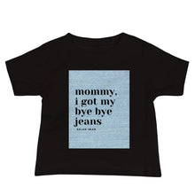 Load image into Gallery viewer, SI Baby Short Sleeve Bye Bye Denim T
