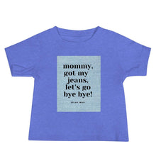 Load image into Gallery viewer, Baby Short Sleeve Bye Bye Denim T
