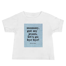 Load image into Gallery viewer, Baby Short Sleeve Bye Bye Denim T
