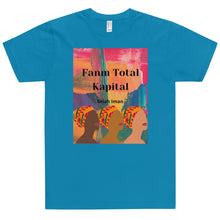 Load image into Gallery viewer, Fanm Total Kapital Tee
